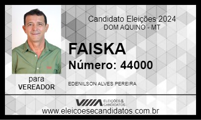 Candidato FAISKA 2024 - DOM AQUINO - Eleições