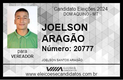 Candidato JOELSON ARAGÃO 2024 - DOM AQUINO - Eleições