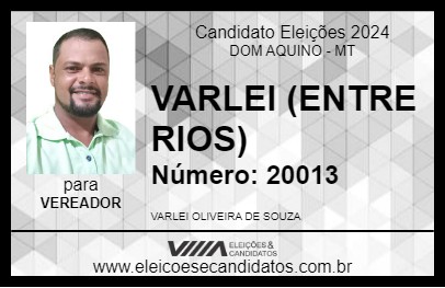 Candidato VARLEI (ENTRE RIOS) 2024 - DOM AQUINO - Eleições