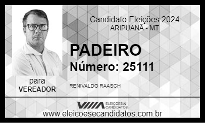 Candidato PADEIRO 2024 - ARIPUANÃ - Eleições