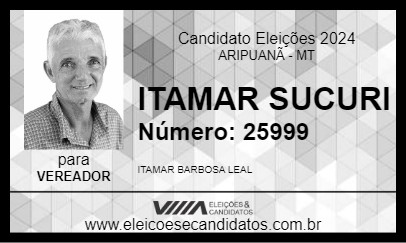 Candidato ITAMAR SUCURI 2024 - ARIPUANÃ - Eleições