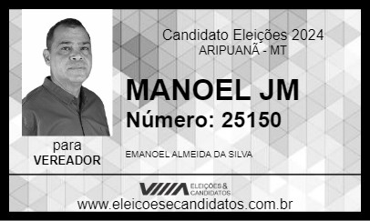 Candidato MANOEL JM 2024 - ARIPUANÃ - Eleições