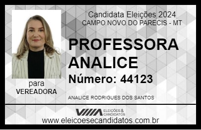 Candidato PROFESSORA  ANALICE 2024 - CAMPO NOVO DO PARECIS - Eleições