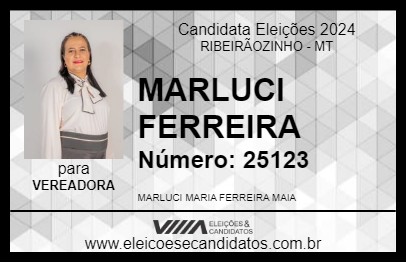 Candidato MARLUCI FERREIRA 2024 - RIBEIRÃOZINHO - Eleições