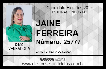 Candidato JAINE FERREIRA 2024 - RIBEIRÃOZINHO - Eleições