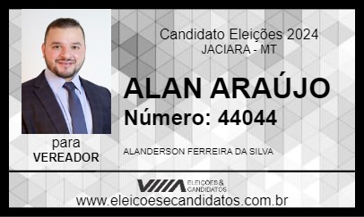 Candidato ALAN ARAÚJO 2024 - JACIARA - Eleições