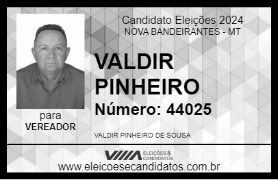 Candidato VALDIR PINHEIRO 2024 - NOVA BANDEIRANTES - Eleições