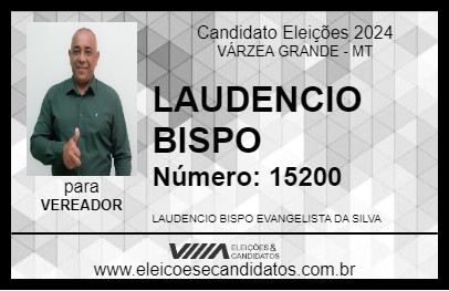 Candidato LAUDENCIO BISPO 2024 - VÁRZEA GRANDE - Eleições