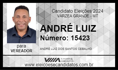 Candidato ANDRÉ LUIZ 2024 - VÁRZEA GRANDE - Eleições