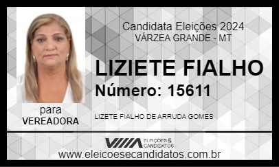 Candidato LIZIETE FIALHO 2024 - VÁRZEA GRANDE - Eleições