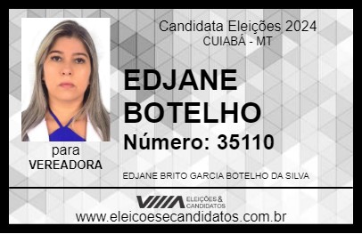 Candidato EDJANE BOTELHO 2024 - CUIABÁ - Eleições