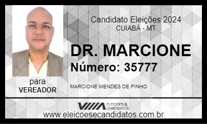 Candidato DR. MARCIONE 2024 - CUIABÁ - Eleições