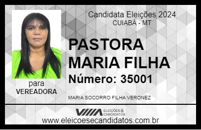 Candidato PASTORA MARIA FILHA 2024 - CUIABÁ - Eleições