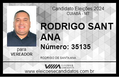 Candidato RODRIGO SANT ANA 2024 - CUIABÁ - Eleições