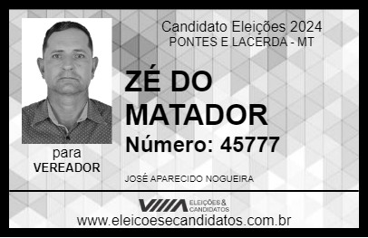 Candidato ZÉ DO MATADOR 2024 - PONTES E LACERDA - Eleições