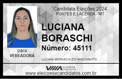 Candidato LUCIANA BORASCHI 2024 - PONTES E LACERDA - Eleições