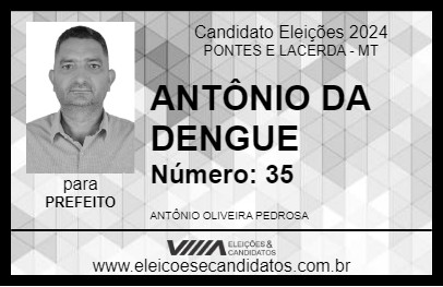 Candidato ANTÔNIO DA DENGUE 2024 - PONTES E LACERDA - Eleições