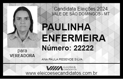 Candidato PAULINHA ENFERMEIRA 2024 - VALE DE SÃO DOMINGOS - Eleições