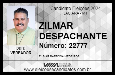 Candidato ZILMAR DESPACHANTE 2024 - JACIARA - Eleições