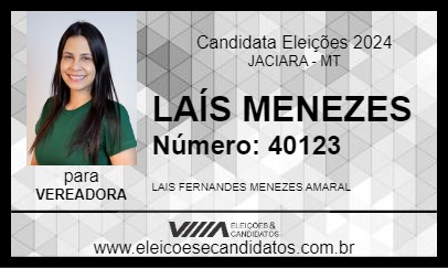 Candidato LAÍS MENEZES 2024 - JACIARA - Eleições