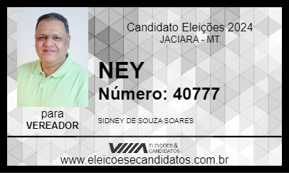 Candidato NEY 2024 - JACIARA - Eleições