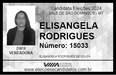 Candidato ELISANGELA RODRIGUES 2024 - VALE DE SÃO DOMINGOS - Eleições