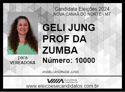 Candidato GELI JUNG PROF DA ZUMBA 2024 - NOVA CANAÃ DO NORTE - Eleições