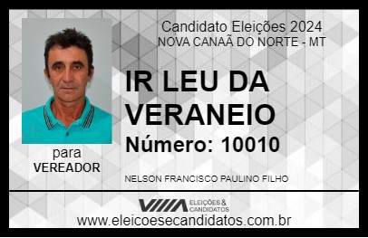 Candidato IR LEU DA VERANEIO 2024 - NOVA CANAÃ DO NORTE - Eleições