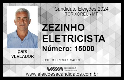 Candidato ZEZINHO ELETRICISTA 2024 - TORIXORÉU - Eleições