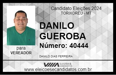 Candidato DANILO GUEROBA 2024 - TORIXORÉU - Eleições