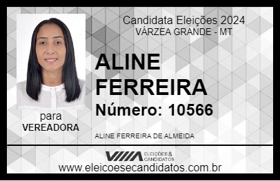 Candidato ALINE FERREIRA 2024 - VÁRZEA GRANDE - Eleições