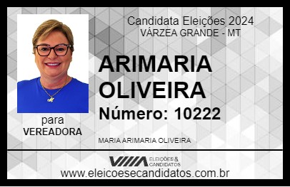 Candidato ARIMARIA OLIVEIRA 2024 - VÁRZEA GRANDE - Eleições