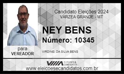 Candidato NEY BENS 2024 - VÁRZEA GRANDE - Eleições