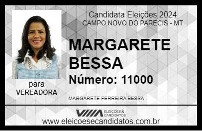 Candidato MARGARETE BESSA 2024 - CAMPO NOVO DO PARECIS - Eleições