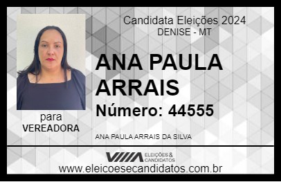 Candidato ANA PAULA ARRAIS 2024 - DENISE - Eleições