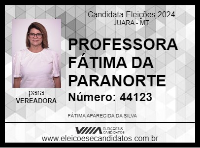 Candidato PROFESSORA FÁTIMA DA PARANORTE 2024 - JUARA - Eleições