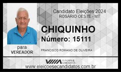 Candidato CHIQUINHO 2024 - ROSÁRIO OESTE - Eleições