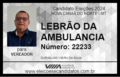 Candidato LEBRÃO DA AMBULANCIA 2024 - NOVA CANAÃ DO NORTE - Eleições