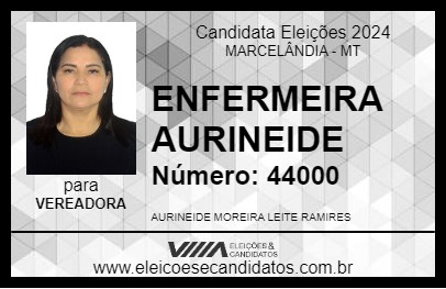 Candidato ENFERMEIRA AURINEIDE 2024 - MARCELÂNDIA - Eleições