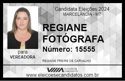 Candidato REGIANE FOTÓGRAFA 2024 - MARCELÂNDIA - Eleições