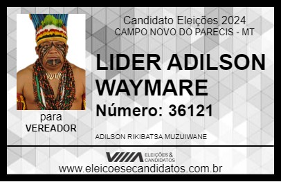 Candidato LIDER ADILSON  WAYMARE 2024 - CAMPO NOVO DO PARECIS - Eleições