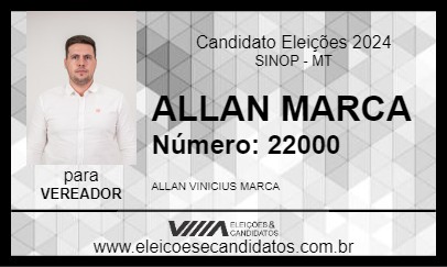 Candidato ALLAN MARCA 2024 - SINOP - Eleições