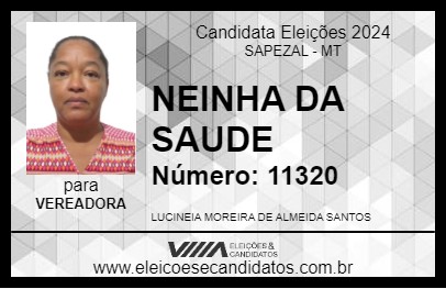 Candidato NEINHA DA SAUDE 2024 - SAPEZAL - Eleições