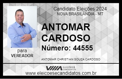 Candidato ANTOMAR CARDOSO 2024 - NOVA BRASILÂNDIA - Eleições