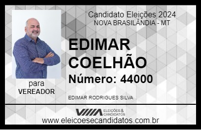 Candidato EDIMAR COELHÃO 2024 - NOVA BRASILÂNDIA - Eleições