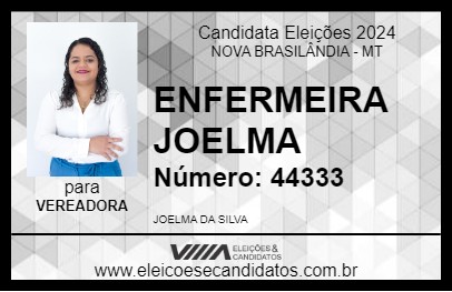 Candidato ENFERMEIRA JOELMA 2024 - NOVA BRASILÂNDIA - Eleições