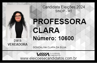 Candidato PROFESSORA CLARA 2024 - SINOP - Eleições