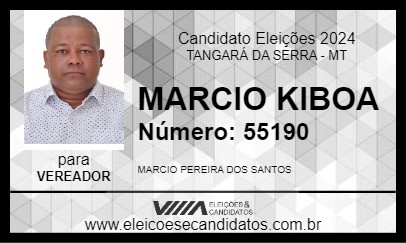 Candidato MARCIO KIBOA 2024 - TANGARÁ DA SERRA - Eleições