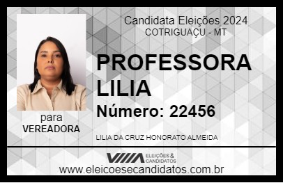 Candidato PROFESSORA LILIA 2024 - COTRIGUAÇU - Eleições