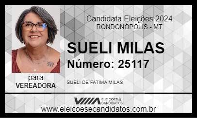 Candidato SUELI MILAS 2024 - RONDONÓPOLIS - Eleições